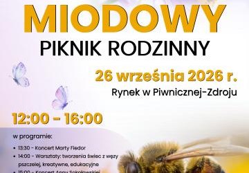 Zapraszamy na Miodowy Piknik Rodzinny