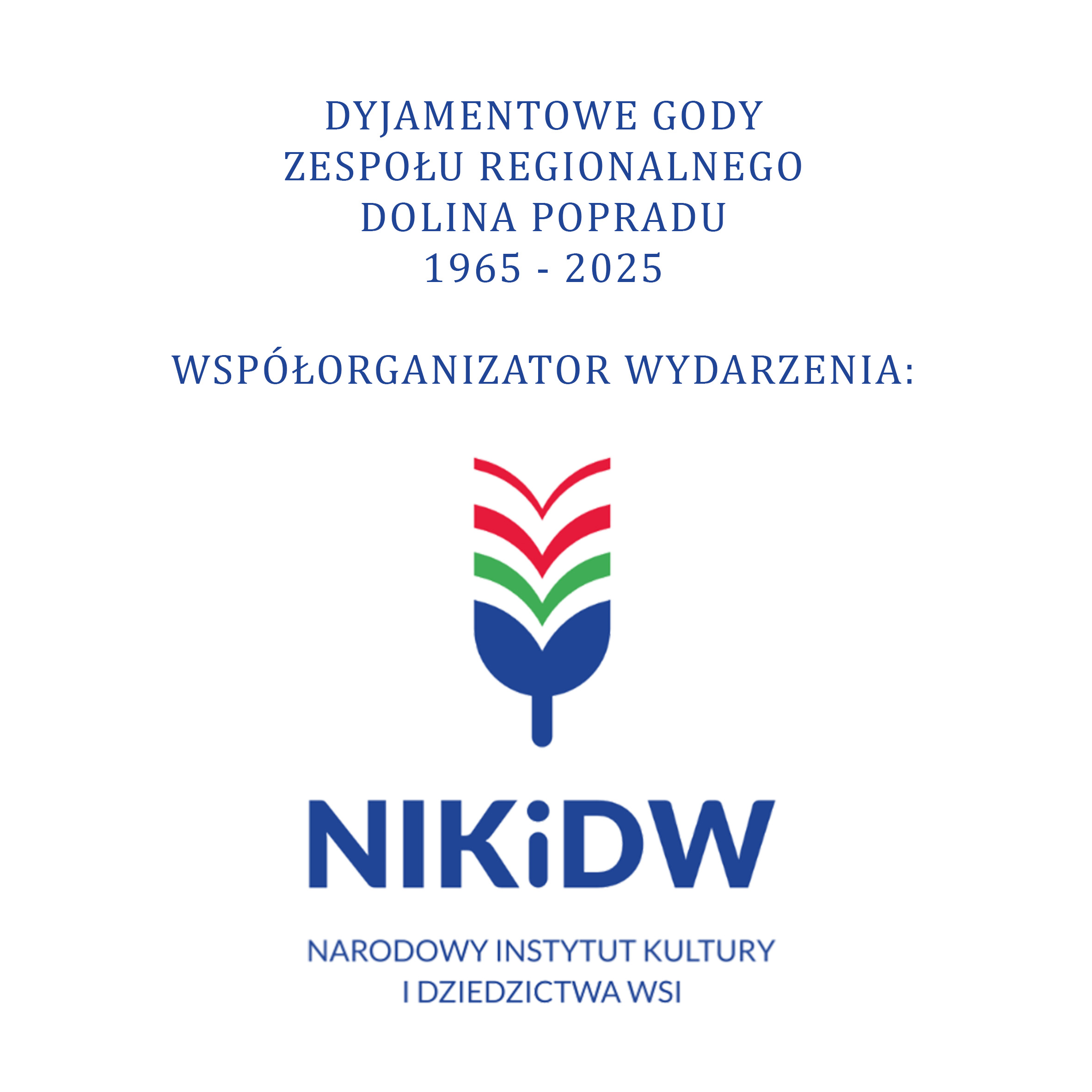 Jubileusz 60-lecia Zespołu Regionalnego Dolina Popradu