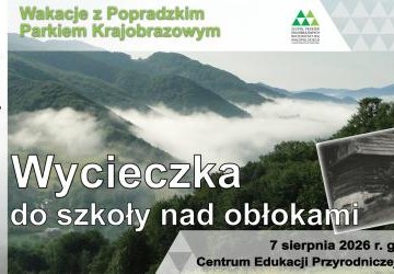 Wycieczka do szkoły nad obłokami - nowy termin - 12.08